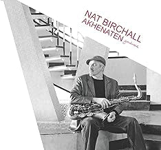 NAT BIRCHALL - Akhenaten