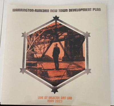 WARRINGTON-RUNCORN NEW TOWN DEVELOPMENT PLAN - Live At Iklectik Art Lab, May 2023