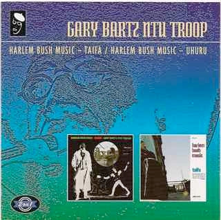 GARY BARTZ NTU TROOP - Harlem Bush Music - Taifa / Harlem Bush Music - Uhuru
