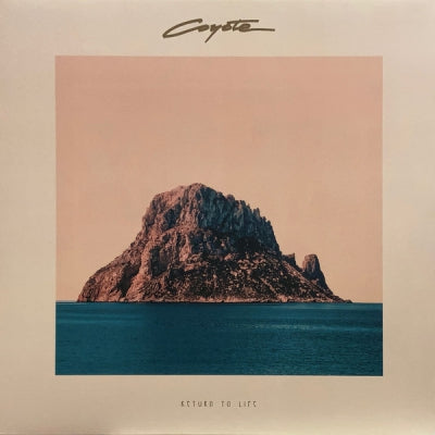 COYOTE - Return To Life