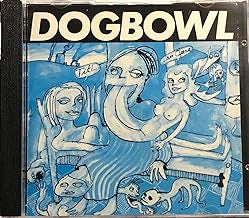 DOGBOWL - Tit!...(An Opera)
