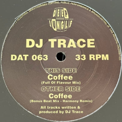 DJ TRACE - Coffee