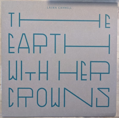 LAURA CANNELL - The Earth With Her Crowns