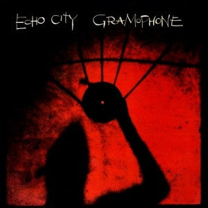 ECHO CITY - Gramophone