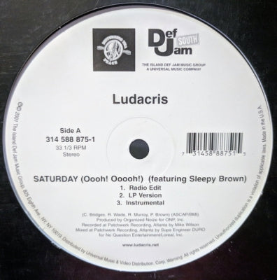 LUDACRIS - Saturday (Oooh! Ooooh!) / She Said