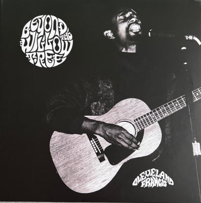 CLEVELAND FRANCIS - Beyond The Willow Tree
