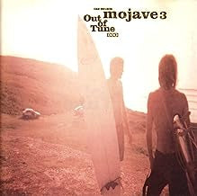 MOJAVE 3 - Out Of Tune