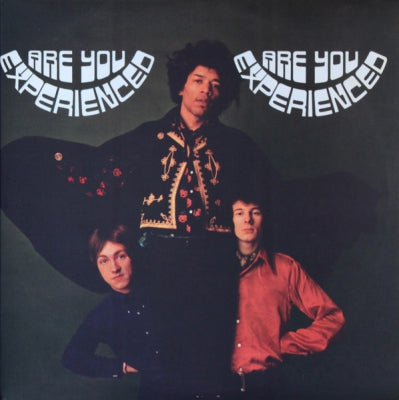 THE JIMI HENDRIX EXPERIENCE - Are You Experienced