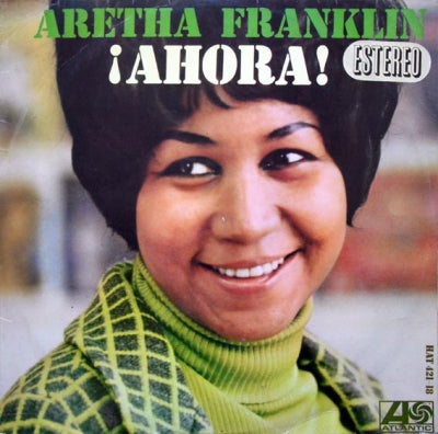 ARETHA FRANKLIN - ¡Ahora!