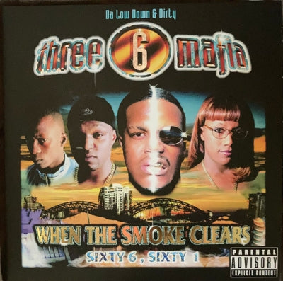 THREE 6 MAFIA - When The Smoke Clears (Sixty 6, Sixty 1)