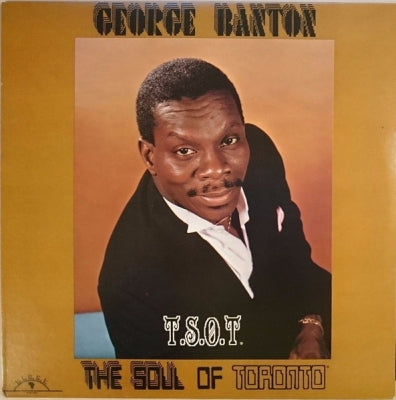 GEORGE BANTON - The Soul Of Toronto