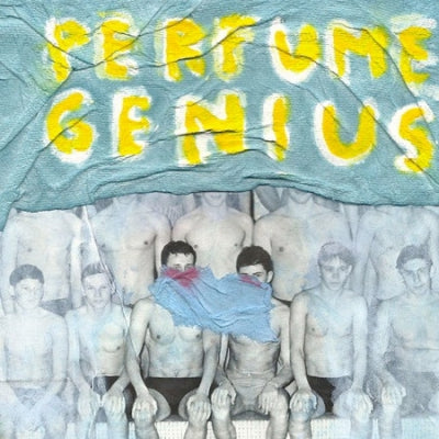 PERFUME GENIUS - Put Your Back N 2 It