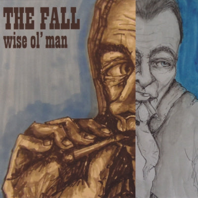 THE FALL - Wise Ol' Man