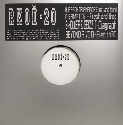 HüEBSCH ORIGINATORS / PIERMATTEI / B-HOWER & GEIZZ T / BEYOND A VOID - RKOD 20