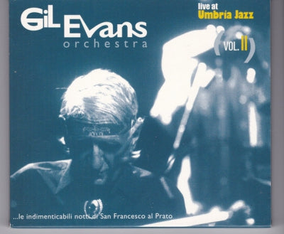 THE GIL EVANS ORCHESTRA - Live At Umbria Jazz Vol.II