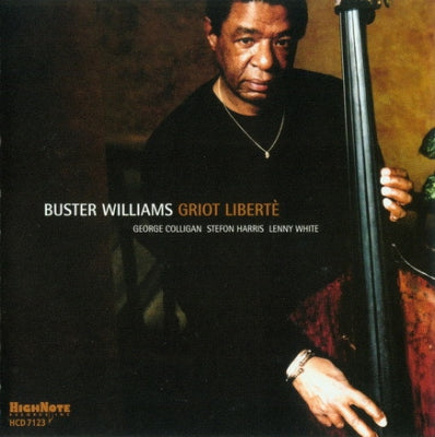 BUSTER WILLIAMS - Griot Liberte