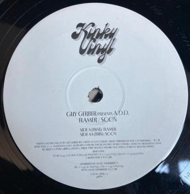 GUY GERBER PRESENTS A.D.D. - Flamer / Soon