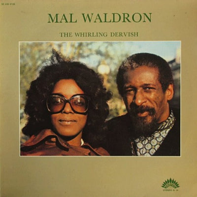 MAL WALDRON - The Whirling Dervish