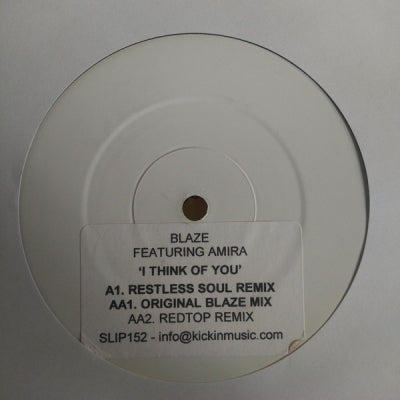 BLAZE FEATURING AMIRA - I Think Of You