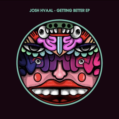 JOSH HVAAL - Getting Better EP