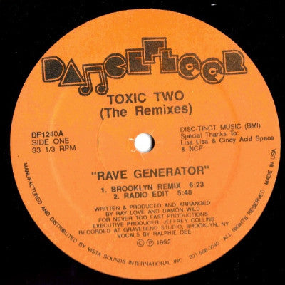 TOXIC TWO - Rave Generator (The Remixes)