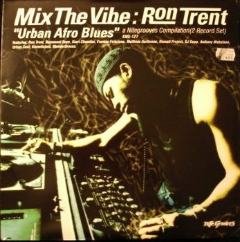 RON TRENT - Mix The Vibes : Urban Afro Blues