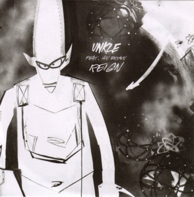 UNKLE FEATURING IAN BROWN - Reign