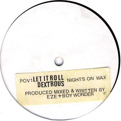 NIGHTMARES ON WAX - Let It Roll / Dextrous / Stating a Fact