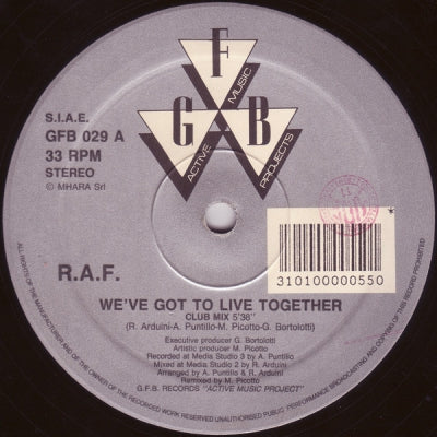 R.A.F. - We've Got To Live Together