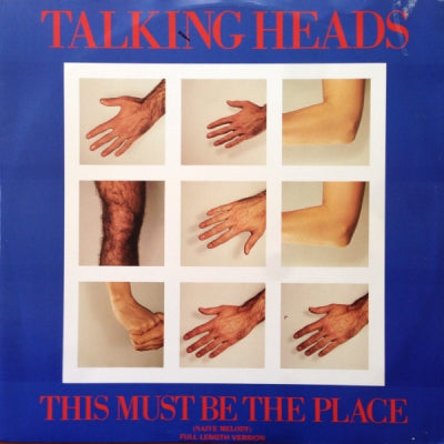 TALKING HEADS - This Must Be The Place (Naive Melody) / Moon Rocks
