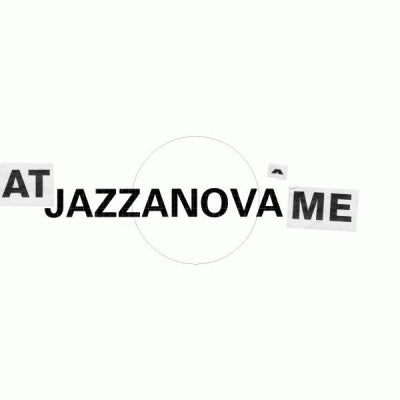 JAZZANOVA - Atjazzanovâme