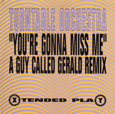 TURNTABLE ORCHESTRA - You're Gonna Miss Me