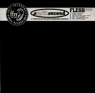 A SPLIT SECOND - Flesh
