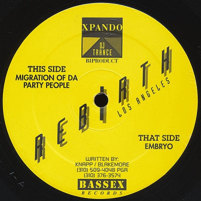 REBIRTH - Migration Of Da Party People / Embryo