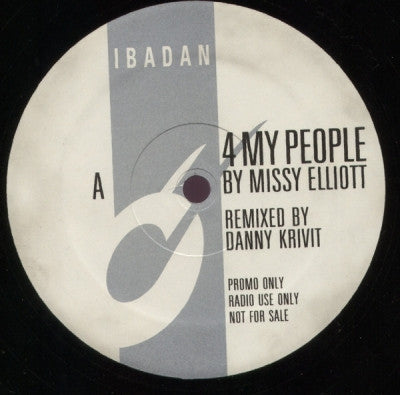 MISSY ELLIOTT / DANNY KRIVIT - 4 My People / Round And Round