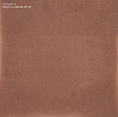 WILLIAM ORBIT - Barber's Adagio For Strings