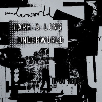 UNDERWORLD - Dark & Long / Thing In A Book / Spoon Deep / Burts