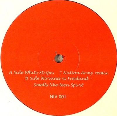 WHITE STRIPES / NIRVANA - 7 Nation Army (Remix) / Smells Like Teen Spirit (Remix)