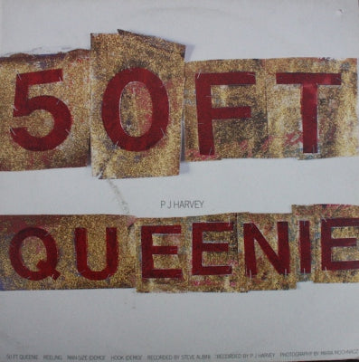 PJ HARVEY - 50 Ft Queenie