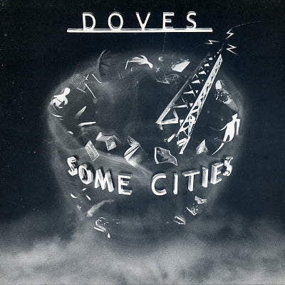 DOVES - Some Cities