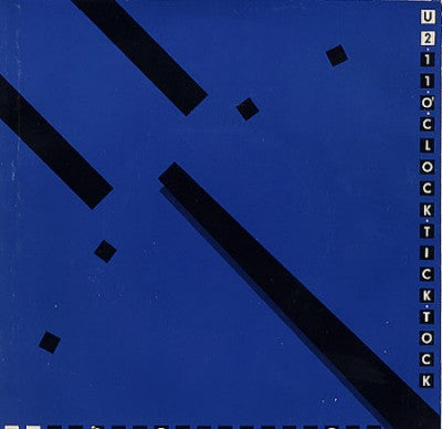 U2 - 11 O'Clock Tick Tock