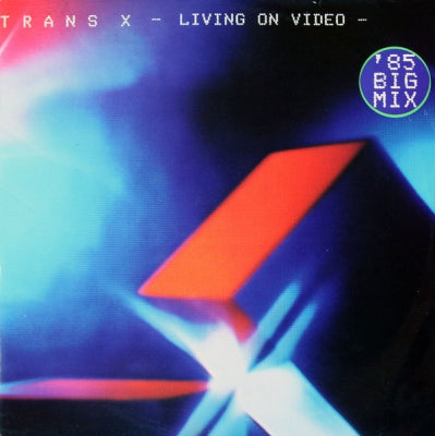 TRANS X - Living On Video / Digital World