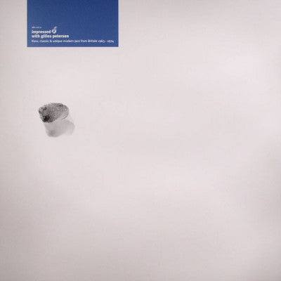 VARIOUS - Impressed 2 With Gilles Peterson - Rare, Classic & Unique Modern Jazz From Britain 1963-1974