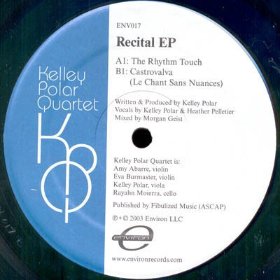 KELLEY POLAR QUARTET - Recital ep