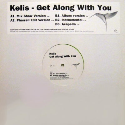 KELIS - Get Along With You
