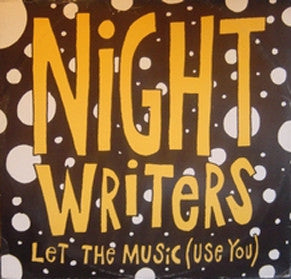 NIGHTWRITERS - Let The Music (Use You)