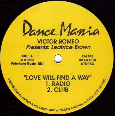 VICTOR ROMEO PRESENTS LEATRICE BROWN - Love Will Find A Way / Acid Rain (Rain Dance U.K. Mix)
