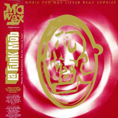 LA FUNK MOB - Breaking Boundaries Messing Up Heads E.P. (Casse Les Frontieres Fou Les Tetes En L'Air)