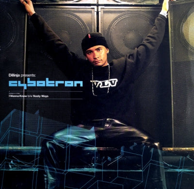 DILLINJA PRESENTS CYBOTRON - I Wanna Know / Nasty Ways