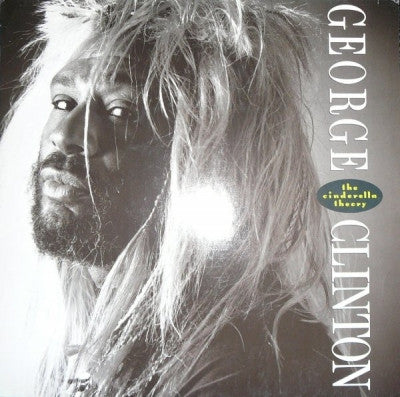 GEORGE CLINTON - The Cinderella Theory